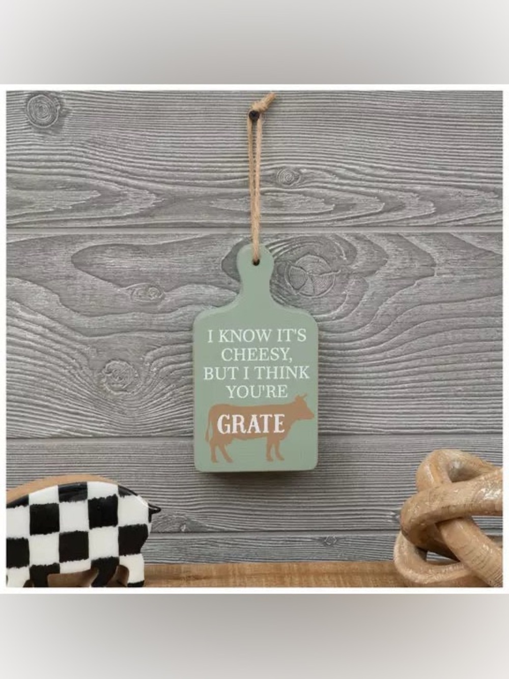 Solid Wood Farmhouse Block Sign - I Know It’s Cheesy, But I Think You’re Grate